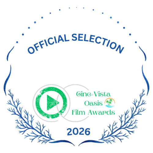 Cine Vista Oasis Film Awards — Official Selection 2026 laurel